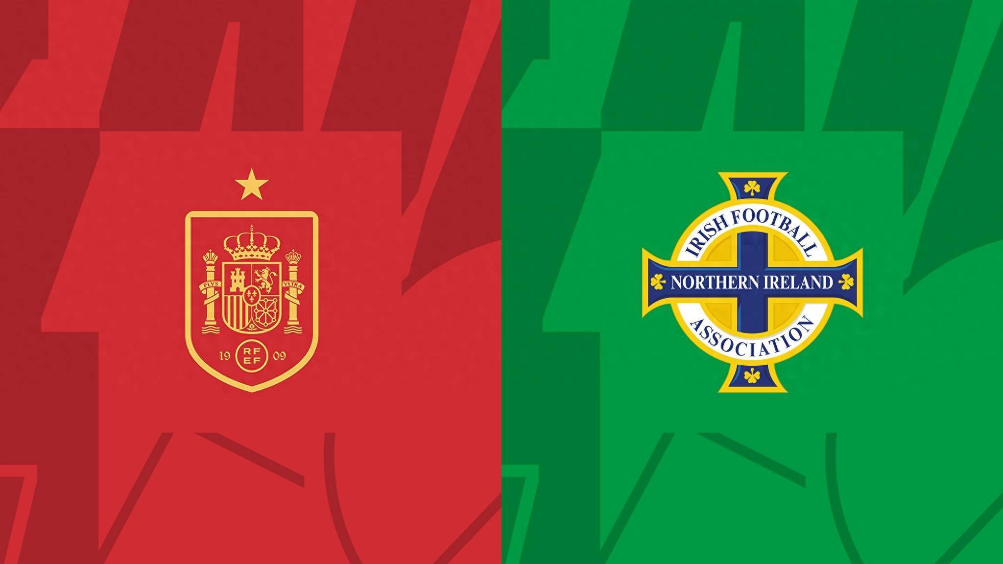 阿尔巴尼亚VS西班牙_西班牙vs北爱尔兰首发：佩德里、亚马尔、莫拉塔出战